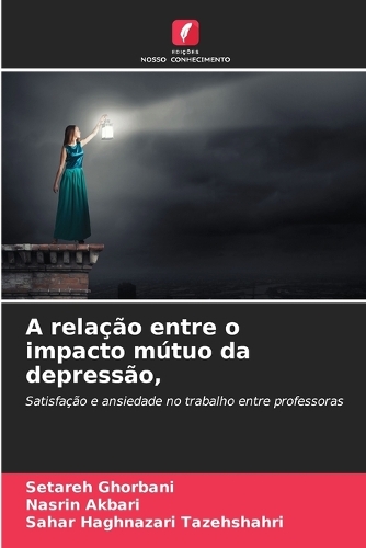 A relação entre o impacto mútuo da depressão,