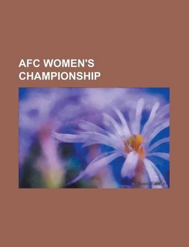 Afc Women's Championship; 2006 Afc Women's Asian Cup, 2010 Afc Women's Asian Cup Qualification, 2008 Afc Women's Asian Cup