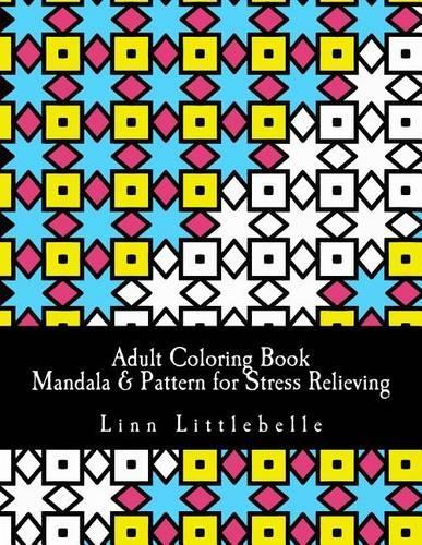 Adult Coloring Book - Mandala & Pattern for Stress Relieving