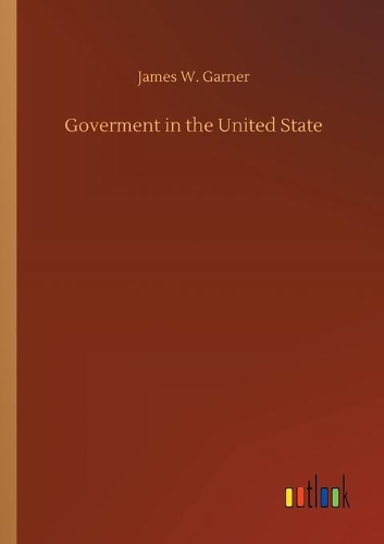 Goverment in the United State