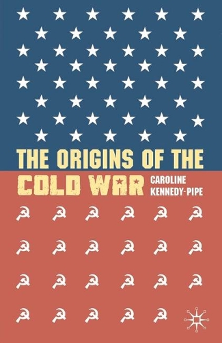 The Origins of the Cold War