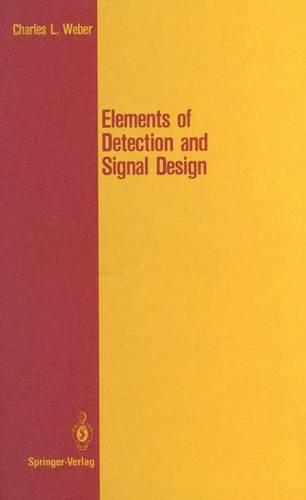Elements of Detection and Signal Design
