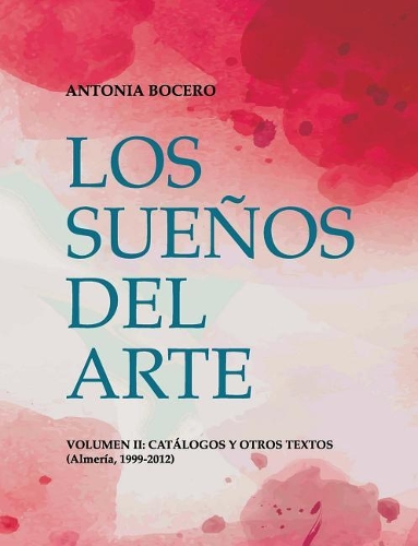 Los sueños del arte. Volumen II