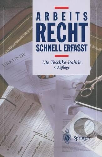 Arbeitsrecht - Schnell Erfasst