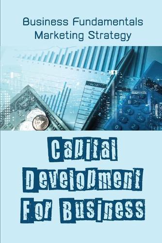Capital Development For Business