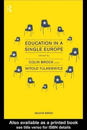 Education in a Single Europe