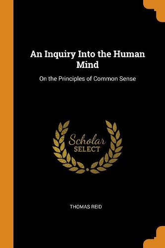 An Inquiry Into the Human Mind