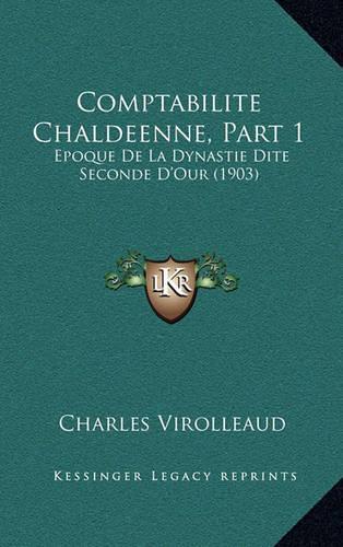 Comptabilite Chaldeenne, Part 1