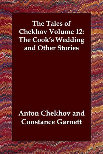 The Tales of Chekhov, Volume 12