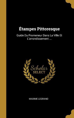 Étampes Pittoresque