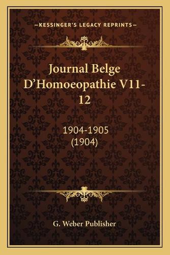Journal Belge D'Homoeopathie V11-12