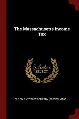 The Massachusetts Income Tax