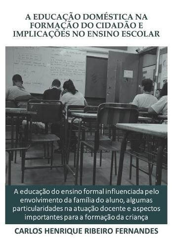A educação doméstica na formação do cidadão e implicações no ensino escolar
