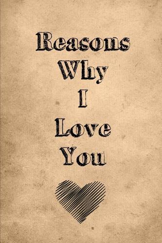 Reasons Why I Love You