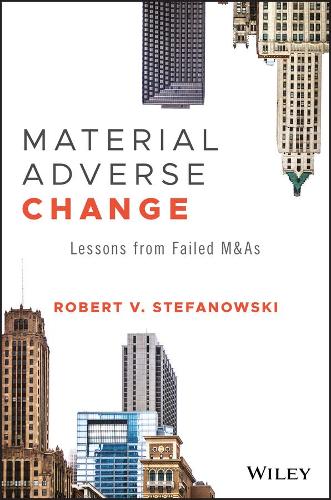 Material Adverse Change – Lessons from Failed M&As