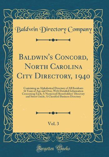 Baldwin's Concord, North Carolina City Directory, 1940, Vol. 3