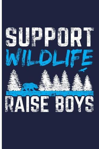Support Wildlife Raise Boys