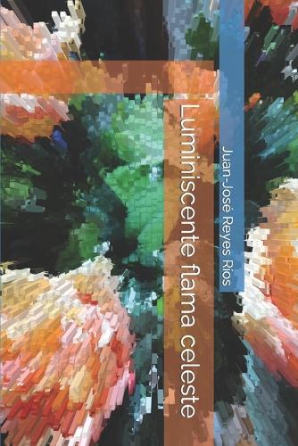 Luminiscente flama celeste