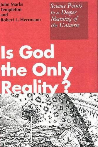 Is God the Only Reality?