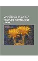 Vice Premiers of the People's Republic of China