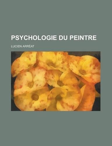 Psychologie Du Peintre
