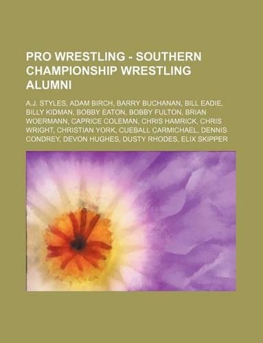 Pro Wrestling - Southern Championship Wrestling Alumni
