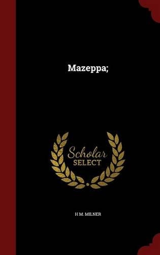 Mazeppa;: (English)