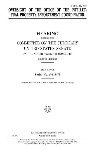 Oversight of the Office of the Intellectual Property Enforcement Coordinator