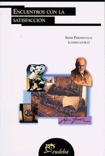 Encuentros Con La Satisfaccion