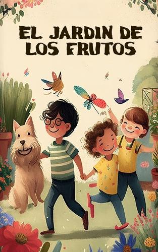 El Jardin de los Frutos