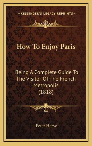 How To Enjoy Paris