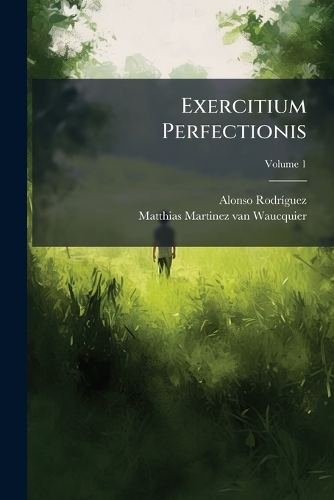 Exercitium Perfectionis