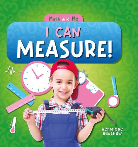 I Can Measure!