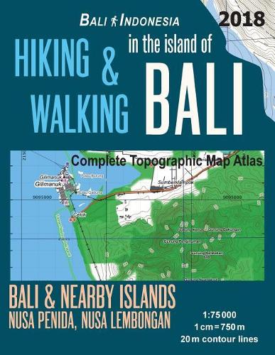 Hiking & Walking in the Island of Bali Complete Topographic Map Atlas Bali Indonesia 1