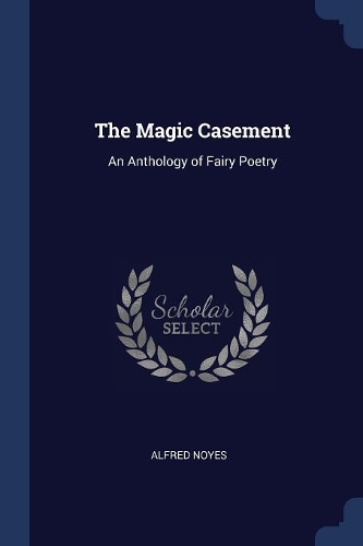 The Magic Casement