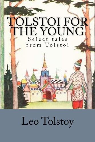 Tolstoi for the Young