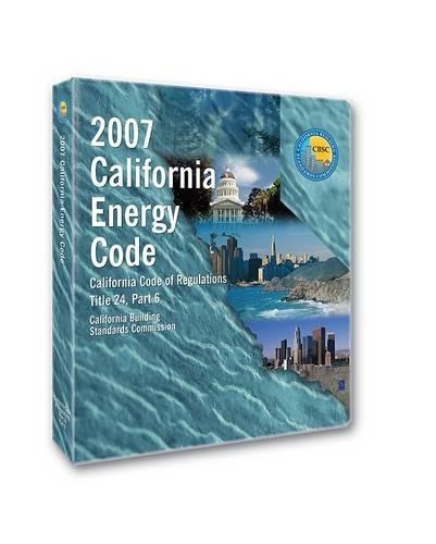 2007 California Energy Code, Title 24 Part 6
