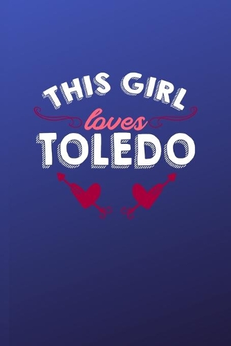 This girl loves Toledo