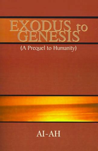 Exodus to Genesis