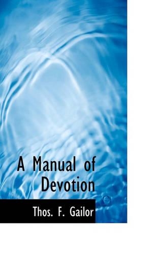 A Manual of Devotion