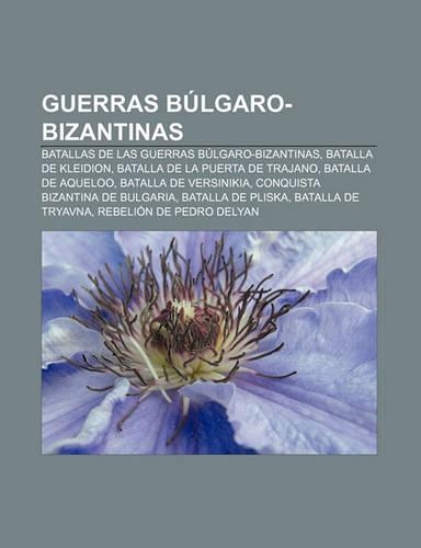Guerras Bulgaro-Bizantinas