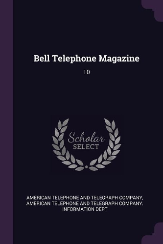 Bell Telephone Magazine