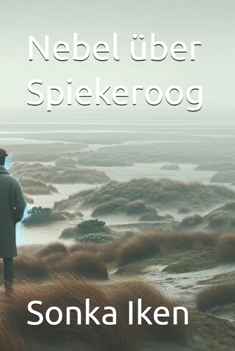Nebel über Spiekeroog