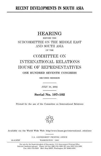 Recent Developments in South Asia