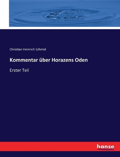 Kommentar über Horazens Oden