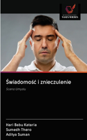 Świadomośc i znieczulenie