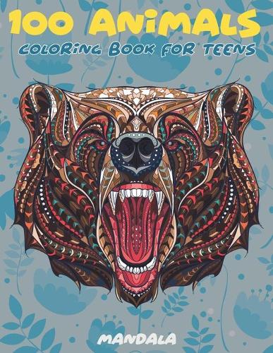 Mandala Coloring Book for Teens - 100 Animals