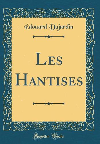 Les Hantises (Classic Reprint)