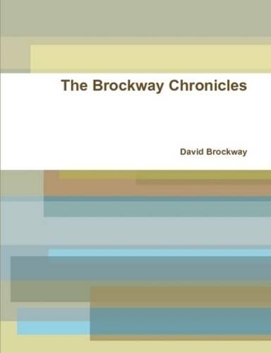The Brockway Chronicles