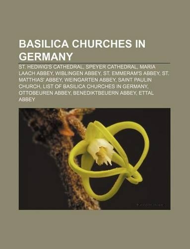 Basilica Churches in Germany